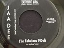 RARE FABULOUS FIDELS Westside Boy Eastside Girl JAADEE R&B DANCER NM 45