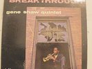 GENE SHAW-BREAK THROUGH-JAZZ LP on ARGO  NM, DG