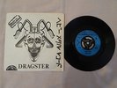 Dragster - Ambitions b/w Wont Bring You Back - Heavy 4 Rare