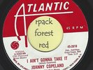 JOHNNY COPELAND - I Ain't Gonna Take It - ATLANTIC - Northern Soul  7