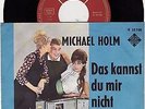 MICHAEL HOLM * Das Kannst Du Mir Nicht Verbieten * TELEFUNKEN * Schlager 45 * NM