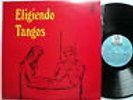 ELIGIENDO TANGOS Rare Uruguay Press Near MINT LP