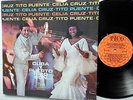 CELIA CRUZ & TITO PUENTE Cuba Y Puerto Rico Son... LP Latin TICO Mono