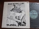 AFRIKA KORPS lp Music to Kill by Slickee Boys Gizmos The Look Kaiser's Kittens