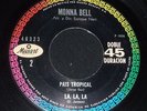 MONNA BELL - PAIS TROPICAL listen  GREAT LATIN FUNK SOUL GROOVE latin portugaise