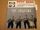45T EP / THE COUSINS - DANG DANG