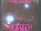PAUL NELSON Vortex SEALED LP og 1981 private synth electronica ARP Moog Vocoder