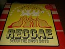 The Hippy Bpys- Reggae with the Hippy boys limited edition red vinyl LP