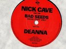 NICK CAVE AND THE BAD SEEDS   DEANNA RARE RADIO COPY ONLY EX COND