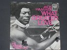 7-Single-60er-JACK HAMMER-What greater love