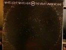 Whitle Light/White Heat Velvet Underground v/v6-5046 verve warhol misprint