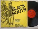 BLACK ROOTS - BRITOL ROCK / TRIBAL WAR // THE FATHER / THE SYSTEM / NUBIAN RECOR