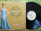 JULIE LONDON   Sophisticated Lady   pop vocal/jazz (NM)   promo STEREO   LIBERTY