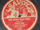 Hear Blues 78 Milton Bugg - Fine Brown Frame Blues / I Live True To You On Savo
