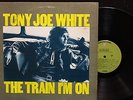Tony Joe White - The Train I'm On (BS 2580 Vinyl Record)
