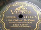 EDDIE CANTOR 78rpm I Faw Down Go Boom Automobile Horn Song VICTOR 21862 Mint