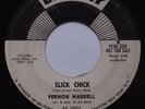 VERNON HARRELL: Slick Chick LESCAY northern soul KILLER floor pounder 45