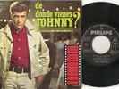 JOHNNY HALLYDAY EP POUR MOI L VIE....+3 ESPAGNE PHILIPS RARE