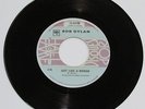 BOB DYLAN Just Like A Woman/ I Want You CANADIAN CBS Hall Of Fame 45 RARE