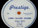 PRESTIGE 710 JAZZ 78 RPM  STAN GETZ LONG ISLAND SOUND AL HAIG  EXCELLENT