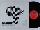 DEL JONES Positive Vibes HIKEKA LP VG+ private psych funk soul HEAR