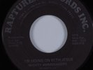 Black Gospel 45 MIGHTY AMBASSADORS I'm Going on With Jesus RAPTUREA HEAR