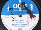 Hear Blues 78 Muddy Waters - My Fault / Still A Fool On Chess