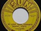 SAMMY LEWIS 45  SUN 218  