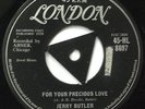 JERRY BUTLER - For Your Precious Love LONDON orig UK 7