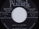 Black Gospel 45 BROOKLYN SKYWAYS Jesus is Calling PEACOCK HEAR dj
