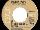 MIGHTY POPE -If You Want A Love Affair- 1976 CANADIAN RCA 45  Northern Soul 
