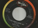 NEW BREED R&B bw/ BLUES- WILLIE COBB-  YOU DONT LOVE ME --HEAR BOTH- VEE JAY