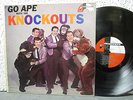KNOCKOUTS  TRIBUTE 1202  GO APE WITH  VG+/M-  $300.00