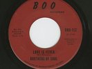 BROTHERS OF SOUL Love Is Fever 45 Boo 112 northern soul