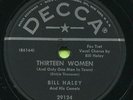 BILL HALEY (Rock Around The Clock / 13 Women)  ROCK  78  RPM  RECORD