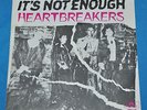 heartbreakers: it's not enough / born too loose 7