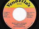Funk 45 CHOSEN FEW What Goes Around Comes Around HEAR Rare/Unknown Fla Deep Funk