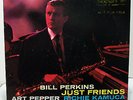 LP -  Pacific Jazz - Bill Perkins - Just Friends - w/ Art Pepper & Richie Kamuca