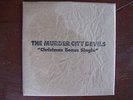 MURDER CITY DEVILS Christmas Bonus Single 7