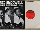 FRED McDOWELL AND HIS BLUES BOYS. Near Mint 1969 Arhoolie LP.