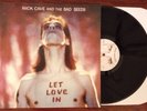 Nick Cave and the Bad Seeds LET LOVE IN (euro, reissue) Blixa Bargeld