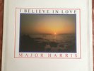 LP MAJOR HARRIS i believe in love US MODERN SOUL BOOGIE gotta make up your mind