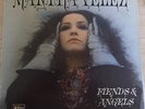 Martha Velez. Fiends and Angels L.P. Sire/ London label 1969. Stereo SES 97008