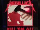 METALLICA - KILL 'EM ALL - UK IMPORT VERSION FIRST PRESSING SUPER RARE