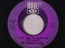 FANTASTIC FOUR: I Feel Like I'm Falling In Love Again / Pin Point It Down 45 So