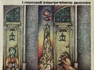 NOMADI I NOMADI INTERPRETANO GUCCINI VINILE LP 180 GRAMMI LIMITATO NUMERATO 52