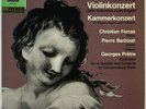 FERRAS BERG VIOLIN CONCERTO BARBIZET PRETRE HMV ELECTROLA (ASD 572) SME 91305 NM