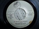 FUNK / SOUL PROMO 45 BROTHERS OF LOVE my heart's in trouble INTREPID 1970
