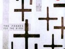 For The Birds - 2 DISC SET - Frames (2011, Vinyl New)