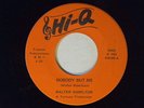Walter Hamilton 45 NOBODY BUT ME / LOOSEN YOUR THING  Hi-Q Fortune M- soul funk